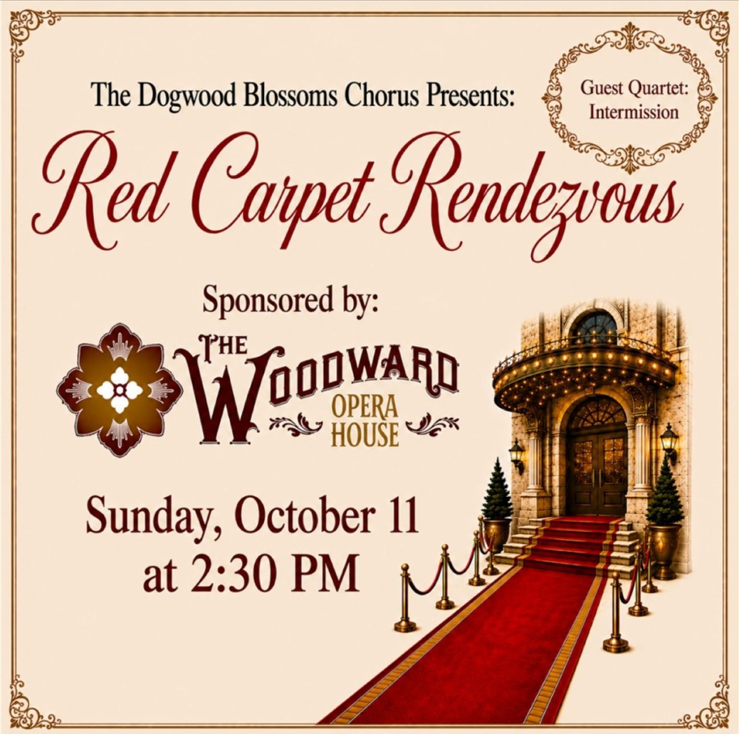 Red Carpet Rendezvous - The Dogwood Blossoms Chorus